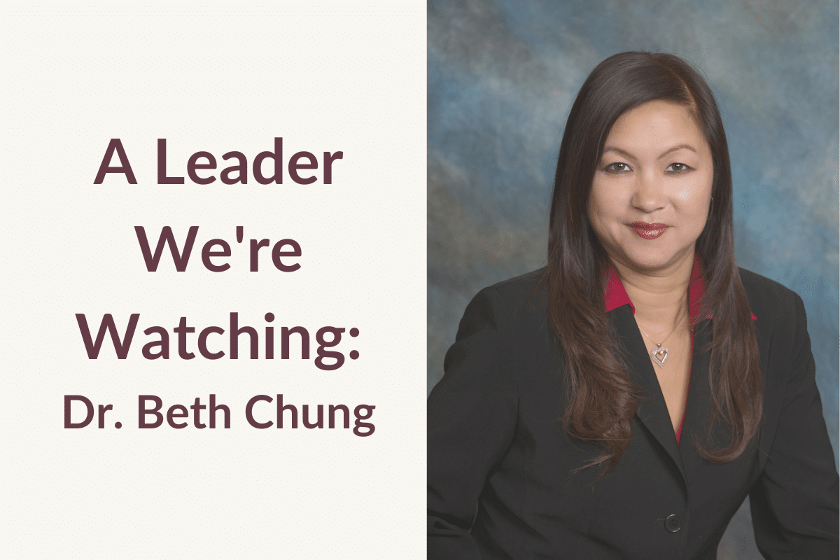 A Leader We&#039;re Watching: Beth Chung