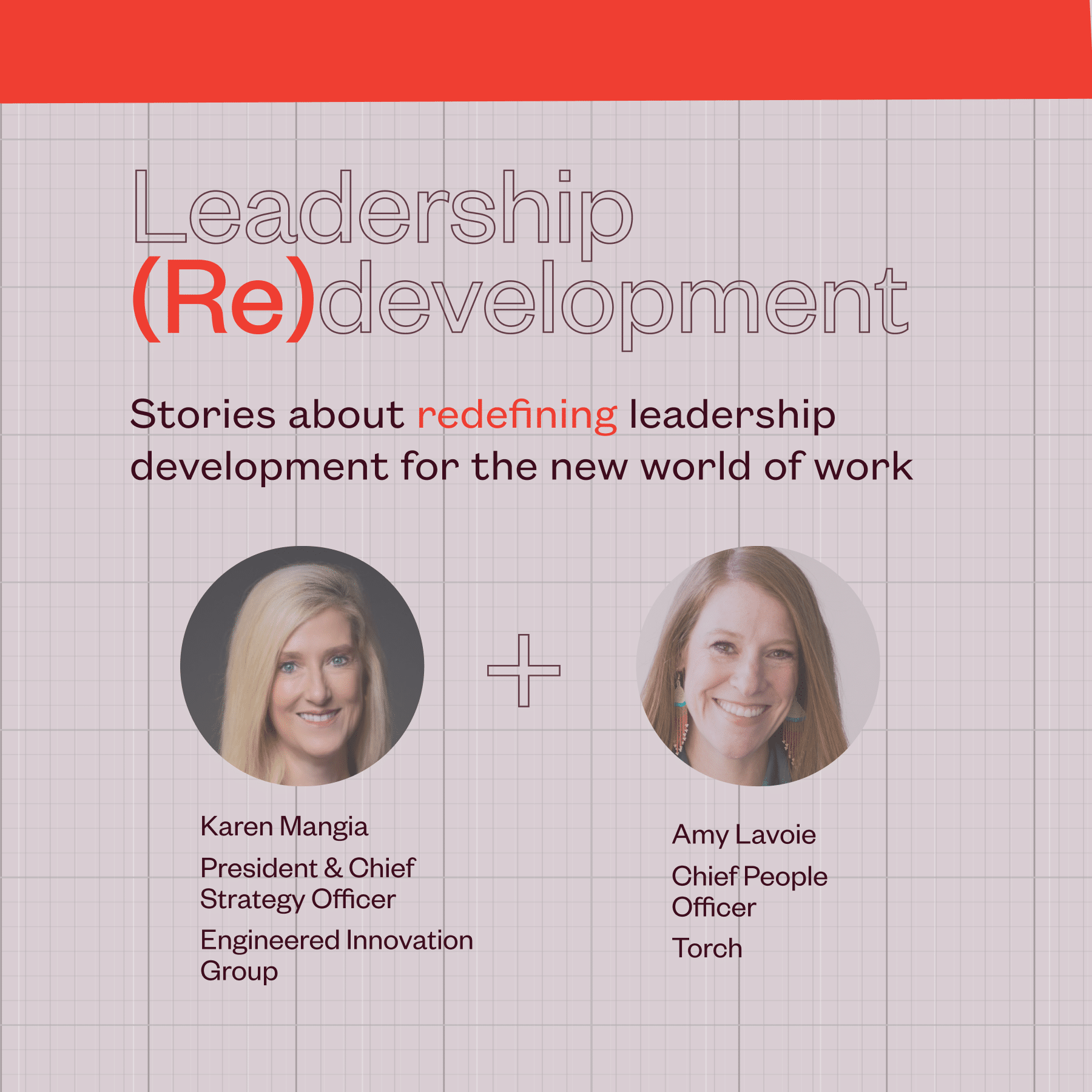 Leadership (Re)Development: From Command &amp; Control to Coaching &amp; Collaboration