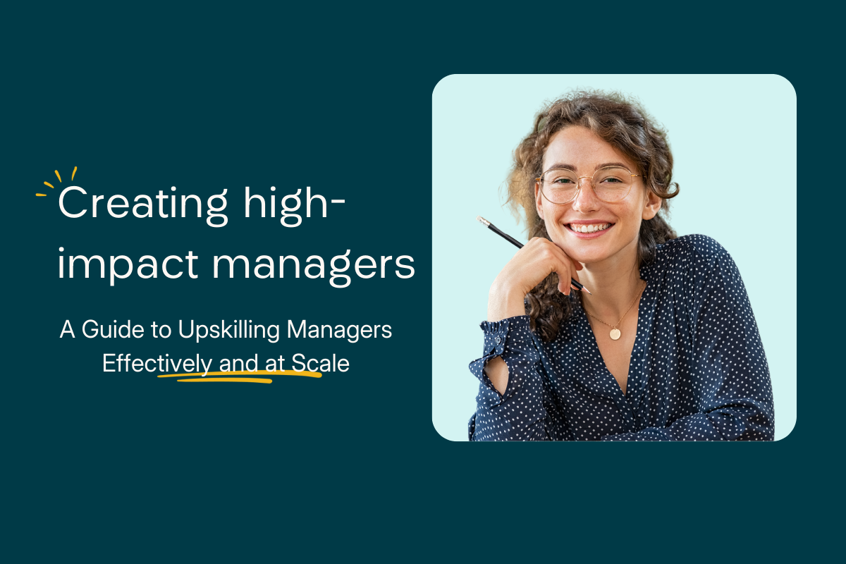 A guide to developing high-impact managers in your organization